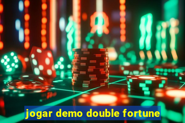 jogar demo double fortune